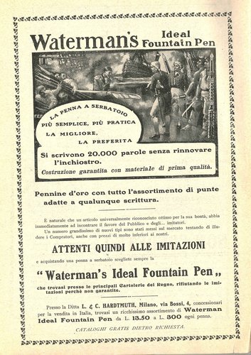 WATERMAN'S IDEAL - 1908-11. LA LETTURA - Rivista Mensile del Corriere della Sera - ANNO VIII - N.11 - Novembre 1908.jpg (2.31 MiB) Visto 3962 volte WATERMAN'S IDEAL - 1908-11. LA LETTURA - Rivista Mensile del Corriere della Sera - ANNO VIII - N.11 - Novembre 1908